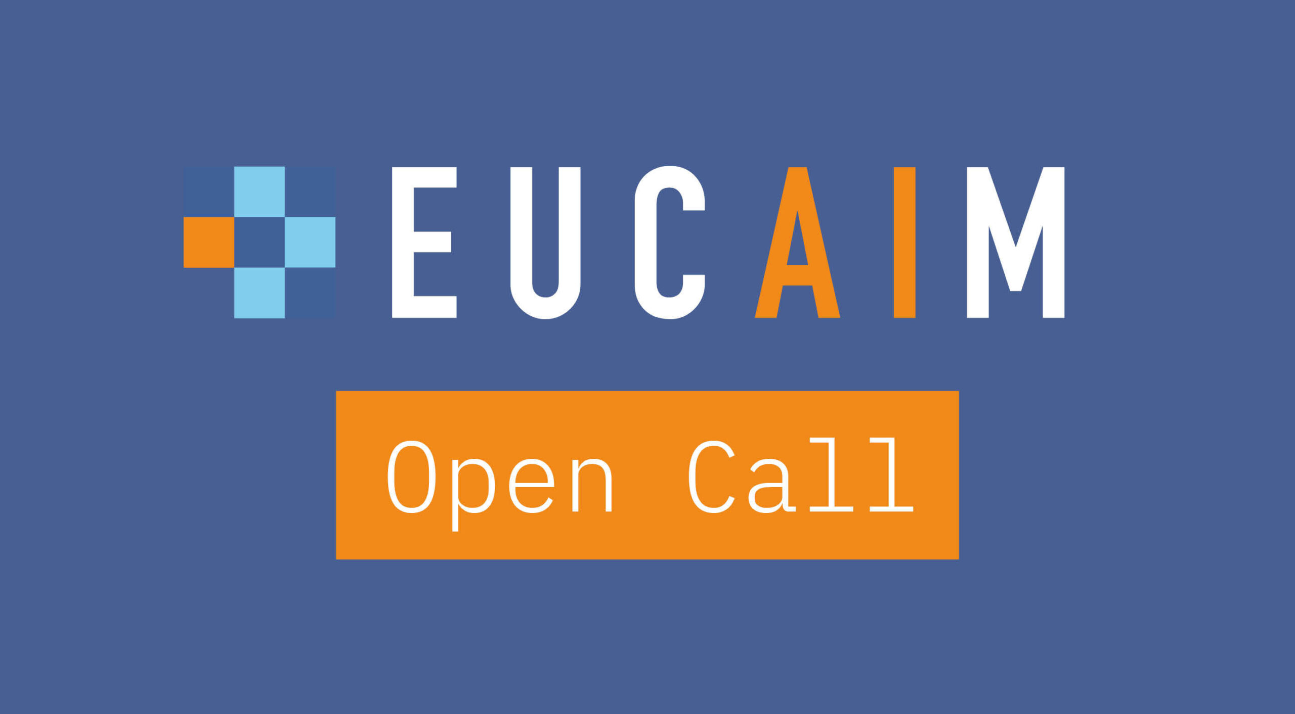 EUCAIM Open Call